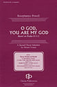 O God You Are My God SATB choral sheet music cover